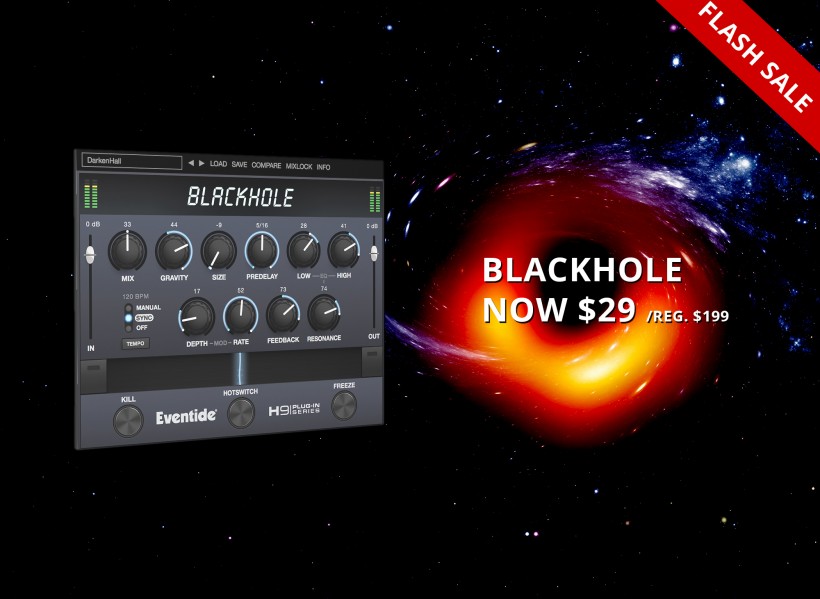 慶黑洞照片亮相，Eventide 推出 Blackhole 插件史上最大折扣